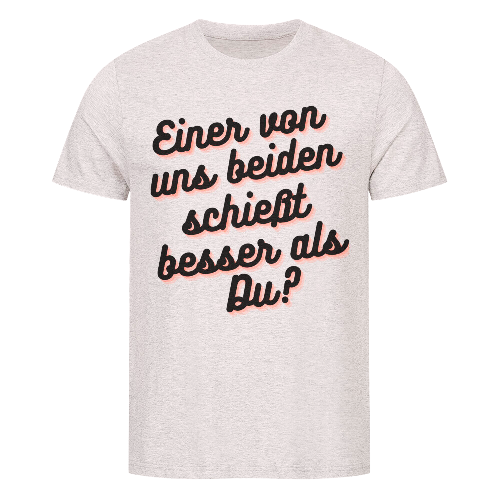 Premium T-Shirt "besser als Du ? "