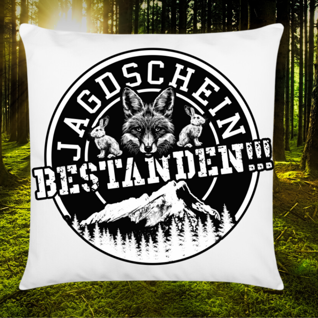Kissen "Jagdschein Bestanden!!"